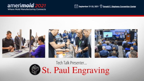 Amerimold Tech Talk Presents St. Paul Engraving